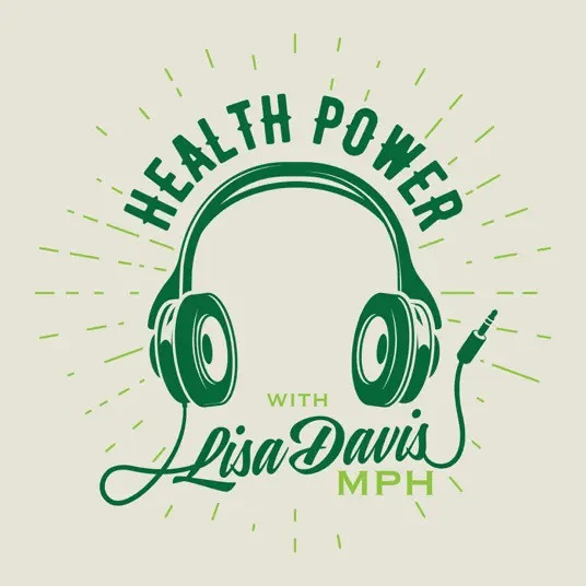 Health Power with Lisa Davis MPH with a pair of green headphones