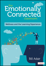 The Emotionally Connected Classroom