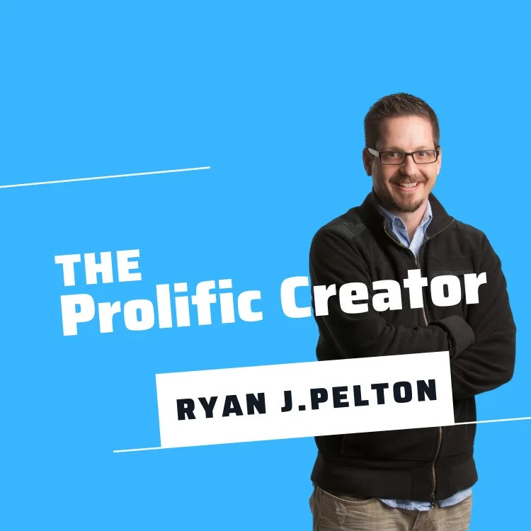 The Prolific Creator Podcast with Ryan J. Pelton