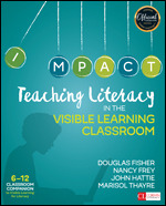 Teaching Literacy in the Visible Learning Classroom, Grades 6-12