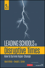 Leading Schools in Disruptive Times 2nd Edition