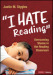 "I Hate Reading"