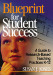 Blueprint for Student Success