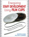 Energizing Staff Development Using Film Clips