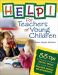 Help! For Teachers of Young Children