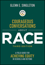 Courageous Conversations About Race