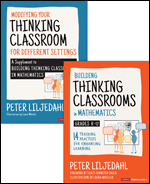 BUNDLE: Liljedahl: Building Thinking Classrooms in Mathematics, Grades K-12 + Liljedahl: Modifying Your Thinking Classroom for Different Settings