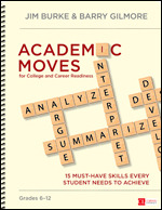Academic Moves for College and Career Readiness, Grades 6-12