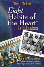 Eight Habits of the Heart™ for Educators